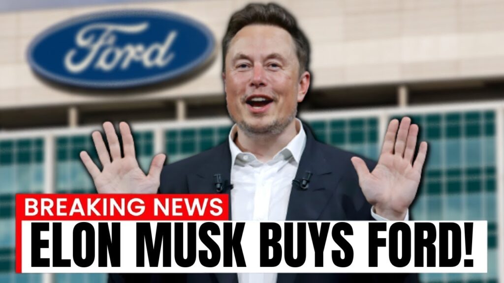 Did Elon Musk Buy Ford?